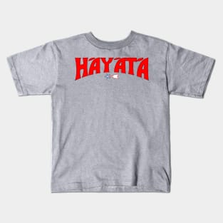 Hayata - Savior of the Universe! Kids T-Shirt